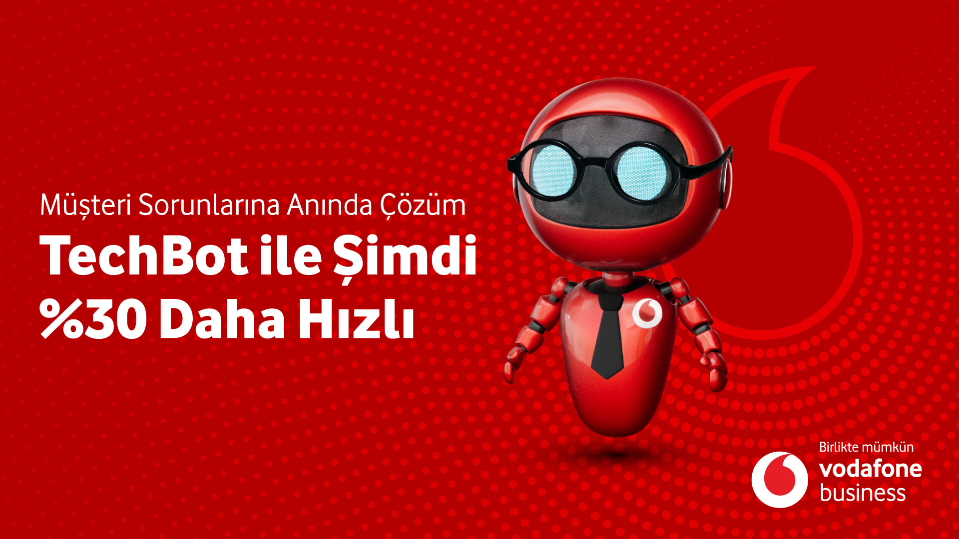 Vodafone Business, üretken yapay zeka destekli TechBot’u hayata geçirdi