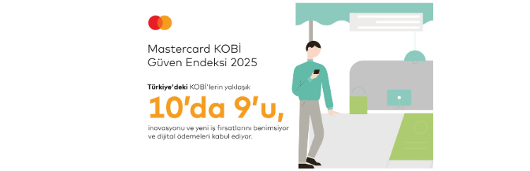 Mastercard KOBİ Güven Endeksi: Türkiye’deki her 10 KOBİ’den 9’u dijital ödemeleri kabul ediyor
